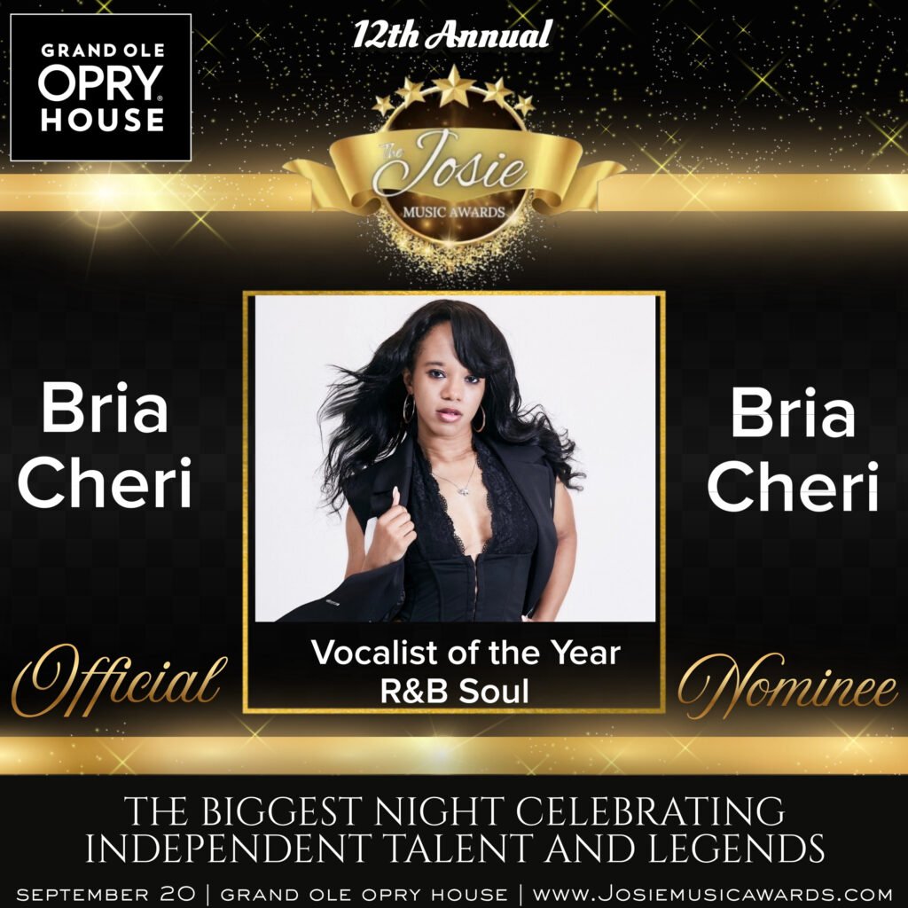 FROM QUEENS TO THE OPRY: BRIA CHERI’S SLOW-BUILT SOUL FROM QUEENS TO THE OPRY: BRIA CHERI’S SLOW-BUILT SOUL