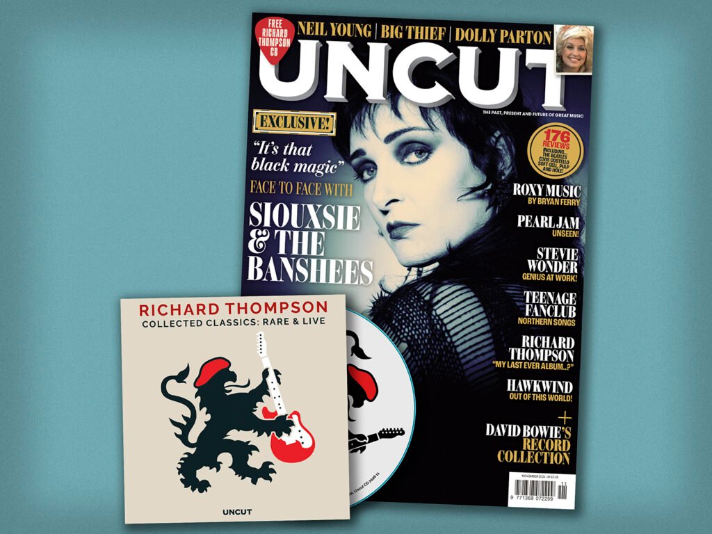 Introducing the new Uncut: Siouxsie & The Banshees, Dolly Parton, Roxy Music, Neil Young, a free Richard Thompson CD and more! – UNCUT