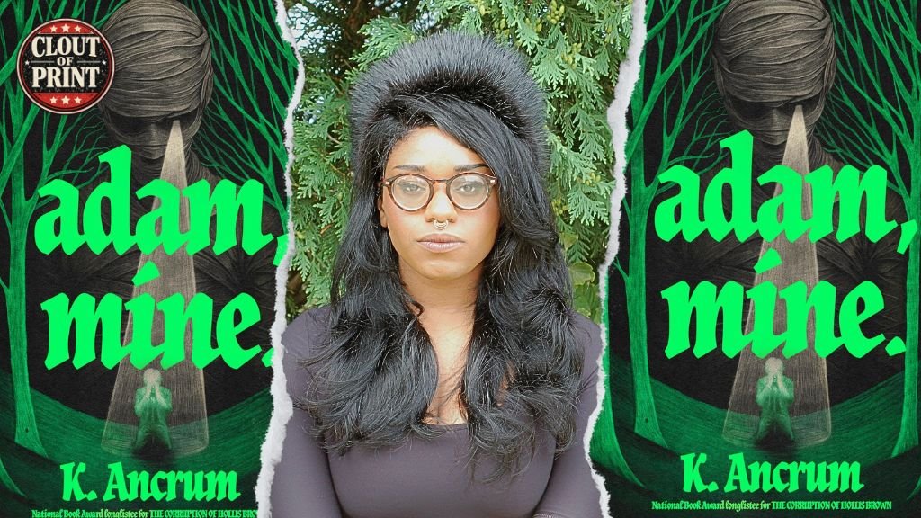 Kayla Ancrum Talks Giving Frankenstein a Tenderly Bruising Resurrection in New Novel Adam, Mine Kayla Ancrum Talks Giving Frankenstein a Tenderly Bruising Resurrection in New Novel Adam, Mine