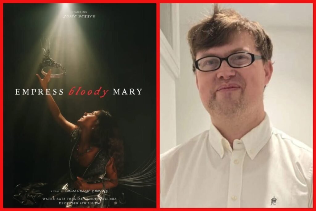 Exclusive Interview With Empress Bloody Mary Writer/Director Malcolm Roding