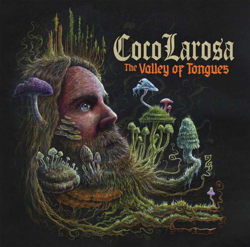 CocoLarosa The Valley of Tongues CocoLarosa The Valley of Tongues